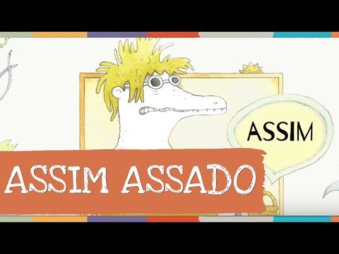 Palavra Cantada | Assim Assado