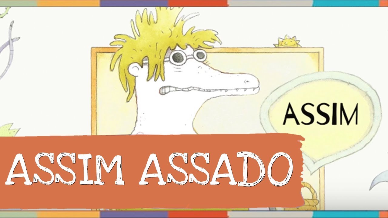 Palavra Cantada | Assim Assado