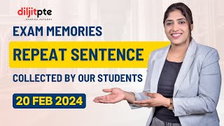 PTE Repeat Sentence | 20 February 2024 | Exam Predictions Collected by our Students