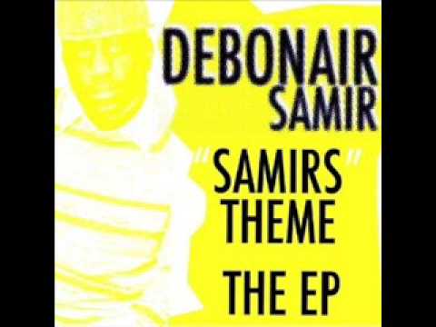 Debonair samir - Samir's Theme (Skitzofrenix Edit)