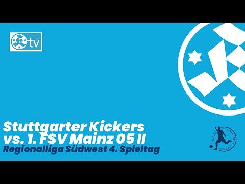 4. Spieltag Regionalliga Südwest Stuttgarter Kickers - 1. FSV Mainz 05 II
