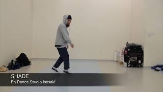preview picture of video 'SHADE / En Dance Studio Isesaki'