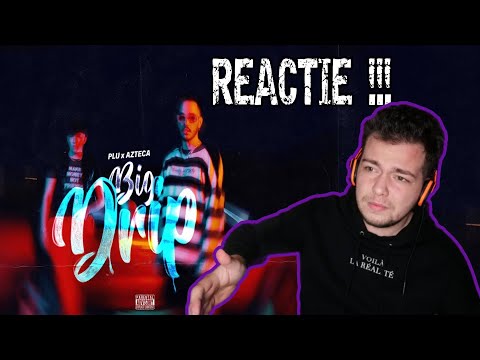 PLU E FRESH! PUNCT pe PLU x AZTECA - BIG DRIP | REACȚIE !!!