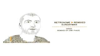 Sundayman-Saved (Dimi Phaze remix _ Radio edit )