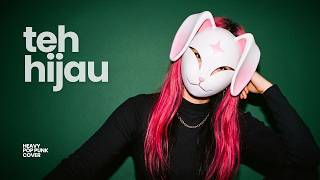 Download lagu Teh Hijau - Tulus (HEAVY POP PUNK COVER 🤘) by BUNNY STELLAR | Esok Akan Lebih Elok mp3