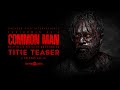 Common Man - Official Title Teaser | #Sasikumar21 | M. Sasikumar | Sathyasiva | Ghibran
