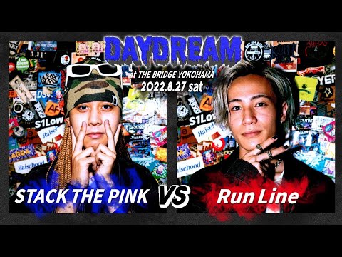 RunLine vs /DAYDREAM SPECIAL (2022.8.27) のサムネイル
