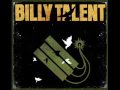 Billy Talent - Don't need to pretend 
