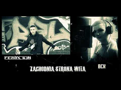 Zapowiedź!!! FeRoX KjW feat. BcK prod. HME - ZACHODNIA STRONA WITA