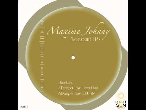 Maxime Johnny - Weekend EP