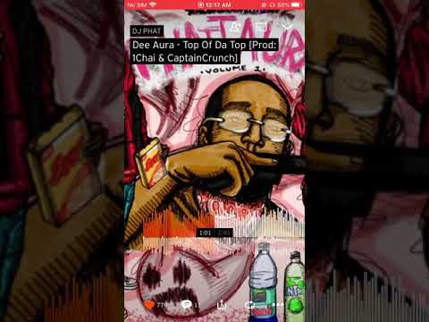 Dee Aura - Top Of Da Top🧟‍♂️💕