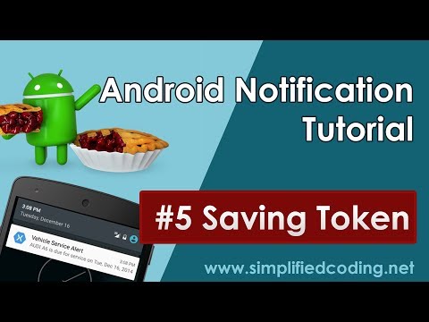 5 Android Notification Tutorial Saving Token