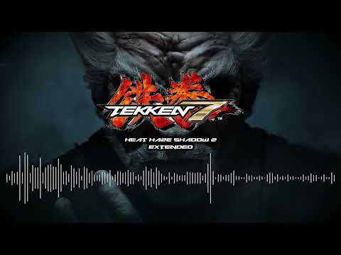 [TEKKEN 7] Heat Haze Shadow 2 [EXTENDED]