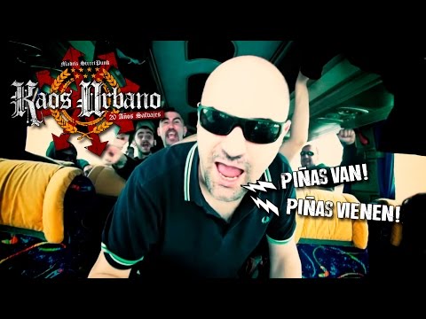 KAOS URBANO - Piñas van (Videoclip)