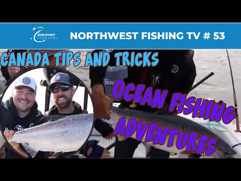 West Coast BC Salmon & Halibut Fishing Tofino | NWFRTV #53