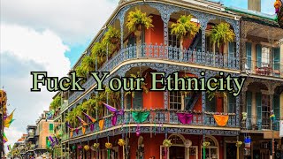 Kendrick Lamar - Fuck Your Ethnicity (Lyrics)