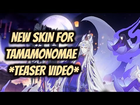 [ONMYOJI] TAMAMONOMAE SKIN TEASER VIDEO *188 S-JADE SKIN*