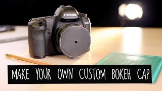 CNET How To - Make your own custom bokeh lens cap