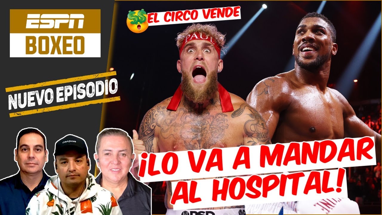 Anthony Joshua ANIQUILARÁ a JAKE PAUL, ¿ES UNA PELEA ARREGLADA? | ESPN Boxeo