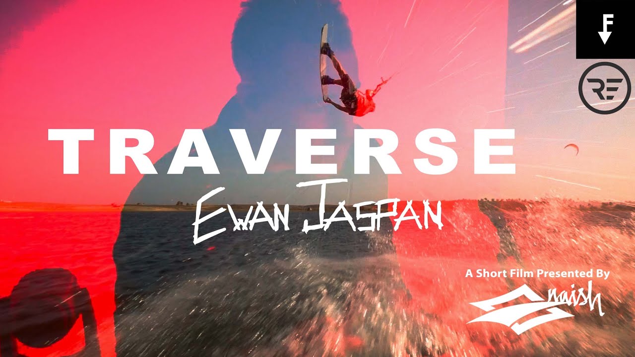 Traverse | Kiteboarding Movie by Ewan Jaspan