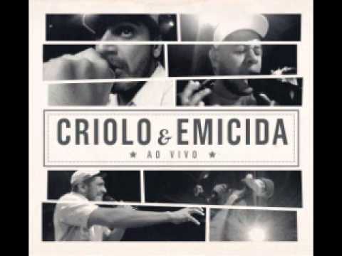 Criolo e Emicida - Vida Loka I (Part. Mano Brown)