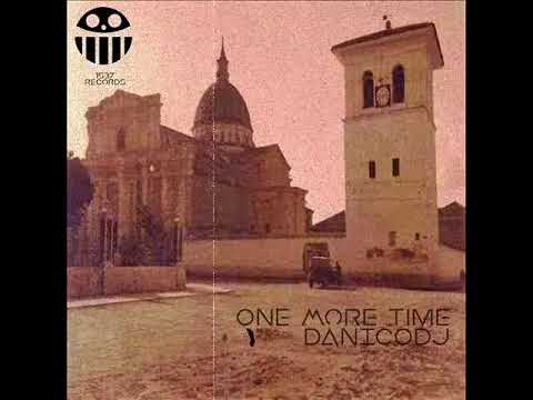 DanicoDJ - One More Time (Original Mix) [1537 RECORDS]