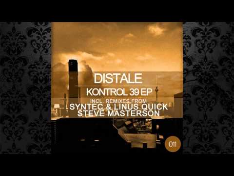 Distale - Kontrol 39 (Syntec & Linus Quick Remix) [WAYWARD MUSIC]