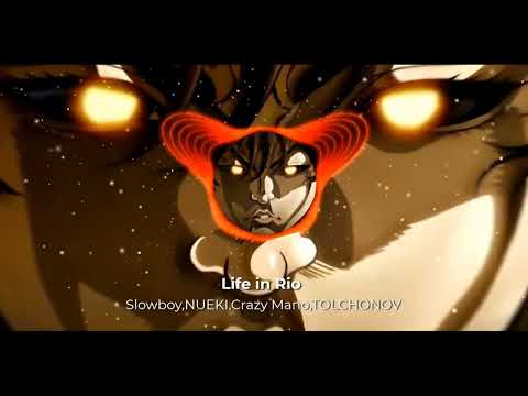 LIFE IN RIO- SLOWBOY,NUEKI, CRAZY MANO,TOLCHONOV| 🎧🥴🔥| PHONK
