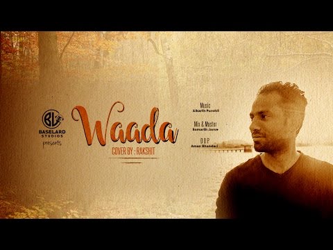 waada cover by rakshit 