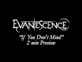 EVANESCENCE - If You Don't Mind (2 min ...