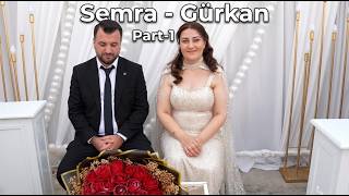 Semra Gürkan | Nişan Töreni Bumsuz / Part-1