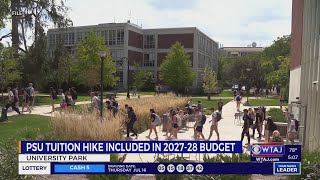 Penn State tuition hike included in 2027-28 $11 billion budget | WTAJ