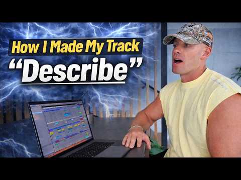 The Making Of "Describe"