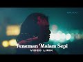 OKAAY Peneman Malam Sepi Official Lyric Video
