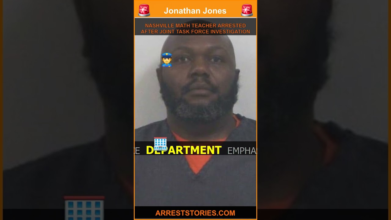 NASHVILLE MATH TEACHER ARRESTED AFTER JOINT TASK FORCE INVESTIGATION