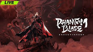 Phantom Blade Executioners / Gameplay walkthrough /