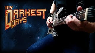 My Darkest Days - Still Worth Fighting For [guitar cover]