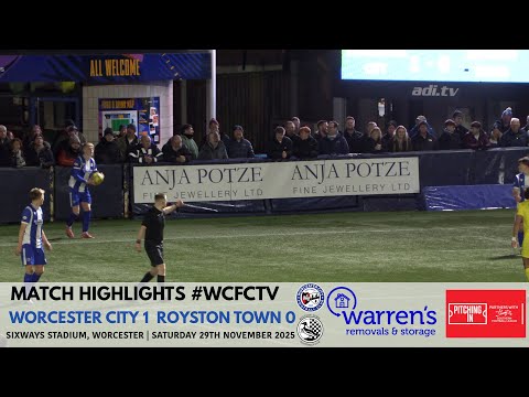 Worcester City 1 Royston Town 0 | Pitching In Southern Premier League Central Division