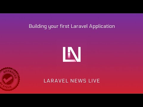 Building your first Laravel Application
