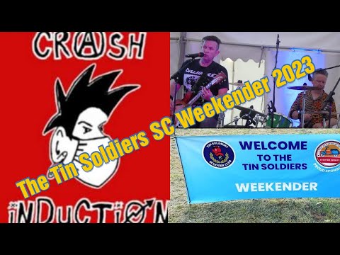 The Tin Soldiers Weekender 2023 - Crash Induction