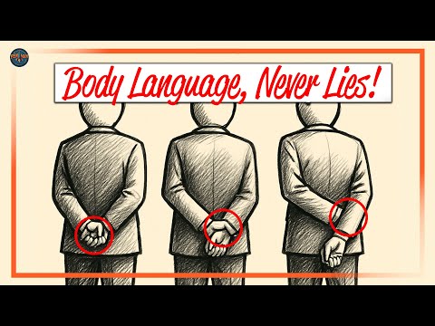 Body Language: How to Read Anyone’s Personality in 10 Seconds