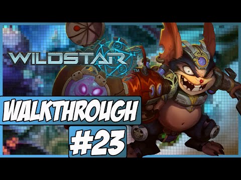 Wildstar Walkthrough Ep.23 w/Angel - A Wittle Robot!