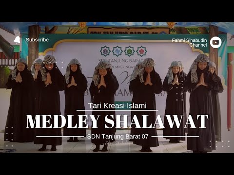 Tari Kreasi Islami Medley || Siswi Kelas 6 SDN Tanjung Barat 07