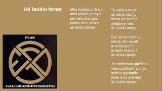 FOJE - &quot;Aš Laukiu Tavęs&quot;