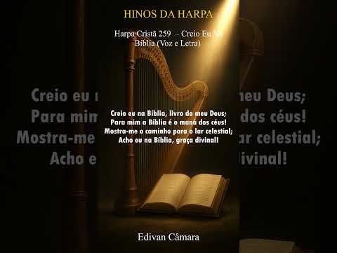 Creio Eu Na Bíblia - Harpa Cristã
