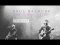 Paul Baloche Live @ Mozaiek0318 - The Same Love