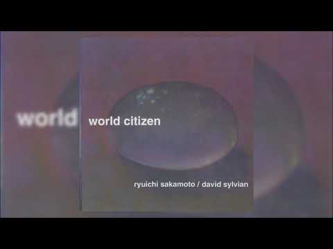 坂本龍一 & David Sylvian — World Citizen - I won't be disappointed/looped piano
