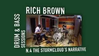Drum & Bass Sessions - Marito Marques & Rich Brown, The Stormcloud’s Narrative