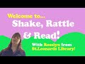Shake Rattle And Read With Rosslyn From St Leonard Library