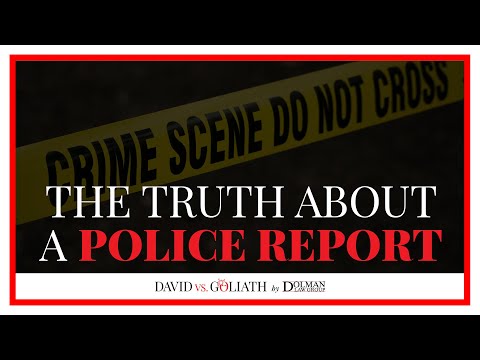 The Truth About a Police Report